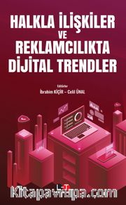 Halkla İlişkiler ve Reklamcılıkta Dijital Trendler