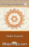 Türbe Ziyareti