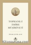 Tophane-i Âmire Müşiriyeti