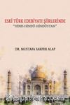 Eski Türk Edebiyatı Şiirlerinde Hind-Hindu-Hindustan