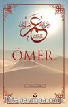 Ömer (ra)’ın Hayatı ve Dönemi