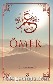 Ömer (ra)’ın Hayatı ve Dönemi