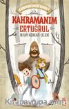 Kahramanım Ertuğrul / Kahraman Avcısı Kerem 1