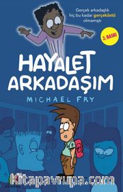 Arkadaşım Hayalet