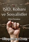 Işid, Kobani ve Sosyalistler