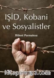 Işid, Kobani ve Sosyalistler
