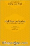 Hakikat ve Şeriat & İbn Arabi'nin Fıkhi Görüşleri