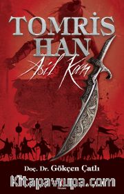 Tomris Han <br /> Asil Kan