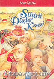 Sihirli Düşler Kesesi (4. ve 5.Sınıf)