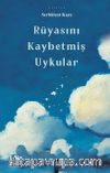 Rüyasını Kaybetmiş Uykular