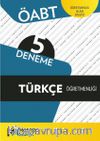 ÖABT Türkçe Öğretmenliği 5 Deneme