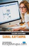 Çalışma Hayatında Sanal Kaytarma