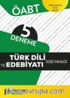 ÖABT Türk Dili Ve Edebiyatı Öğretmenliği 5 Deneme