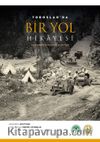 Toroslar’da Bir Yol Hikayesi