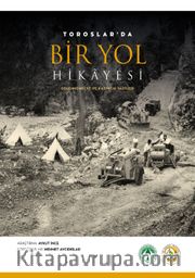 Toroslar’da Bir Yol Hikayesi