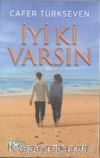 İyi ki Varsın