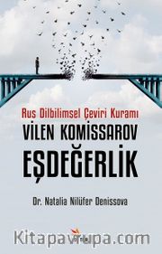Rus Dilbilimsel Çeviri Kuramı Vilen Komissarov, Eşdeğerlik