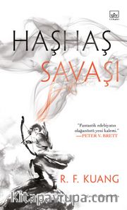 Haşhaş Savaşı / Haşhaş Savaşı Üçlemesi 1 (Ciltli)