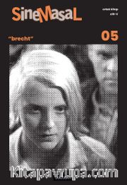 Sinemasal 05 / Brecht