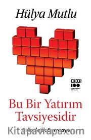 Bu Bir Yatırım Tavsiyesidir <br /> Psikolojik Sermaye