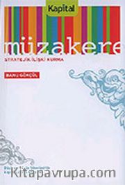 Müzakere/Stratejik İlişki Kurma