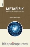 Metafizik & Mevcûd-Vecd-Vücûd-Vicdan