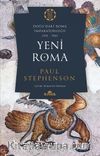 Yeni Roma & Doğu’daki Roma İmparatorluğu (395-700)