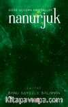 Nanurjuk 1 / Göğe Uçuşan Kristaller