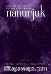 Nanurjuk 3 / Kıyametten Geriye Kalanların Zamanı