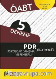 ÖABT PDR Psikolojik Danışma ve Rehberlik Öğretmenliği - Öğretmenlik Alan Bilgisi - 5 Deneme