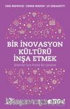 Bir İnovasyon Kültürü İnşa Etmek