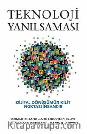 Teknoloji Yanılsaması