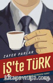 Türk İş Kültürü 