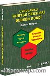 Uygulamalı Kürtçe Dersleri/Dersen Kurdi