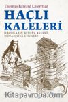 Haçlı Kaleleri: Haçlıların Avrupa Askerî Mimarisine Etkileri