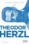Theodor Herzl’in Günlükleri (1. Cilt)