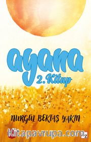 Ayana / Rüzgarla Koşan Kız