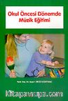 Okul Öncesi Dönemde Müzik Eğitimi