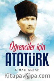Öğrenciler İçin Atatürk