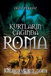 Kurtların Çağında Roma