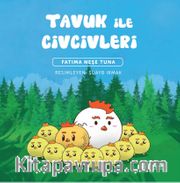 Tavuk ile Civcivleri