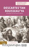 Descartes’tan Rousseau’ya & Modern Felsefenin Tarihi