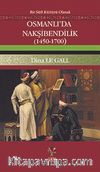 Osmanlı’da Nakşibendilik (1450-1700)
