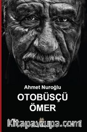 Otobüsçü Ömer