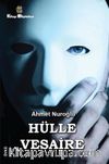 Hülle Vesaire