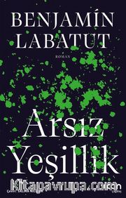 Arsız Yeşillik