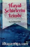 Hayal Şehirlerin İzinde (Gezi Notları)
