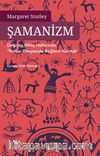 Şamanizm & Değişen Bilinç Hallerinde 