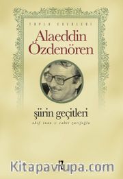 Şiirin Geçitleri <br /> Akif İnan - Cahit Zarifoğlu