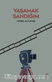 Yaşamak Sandığım